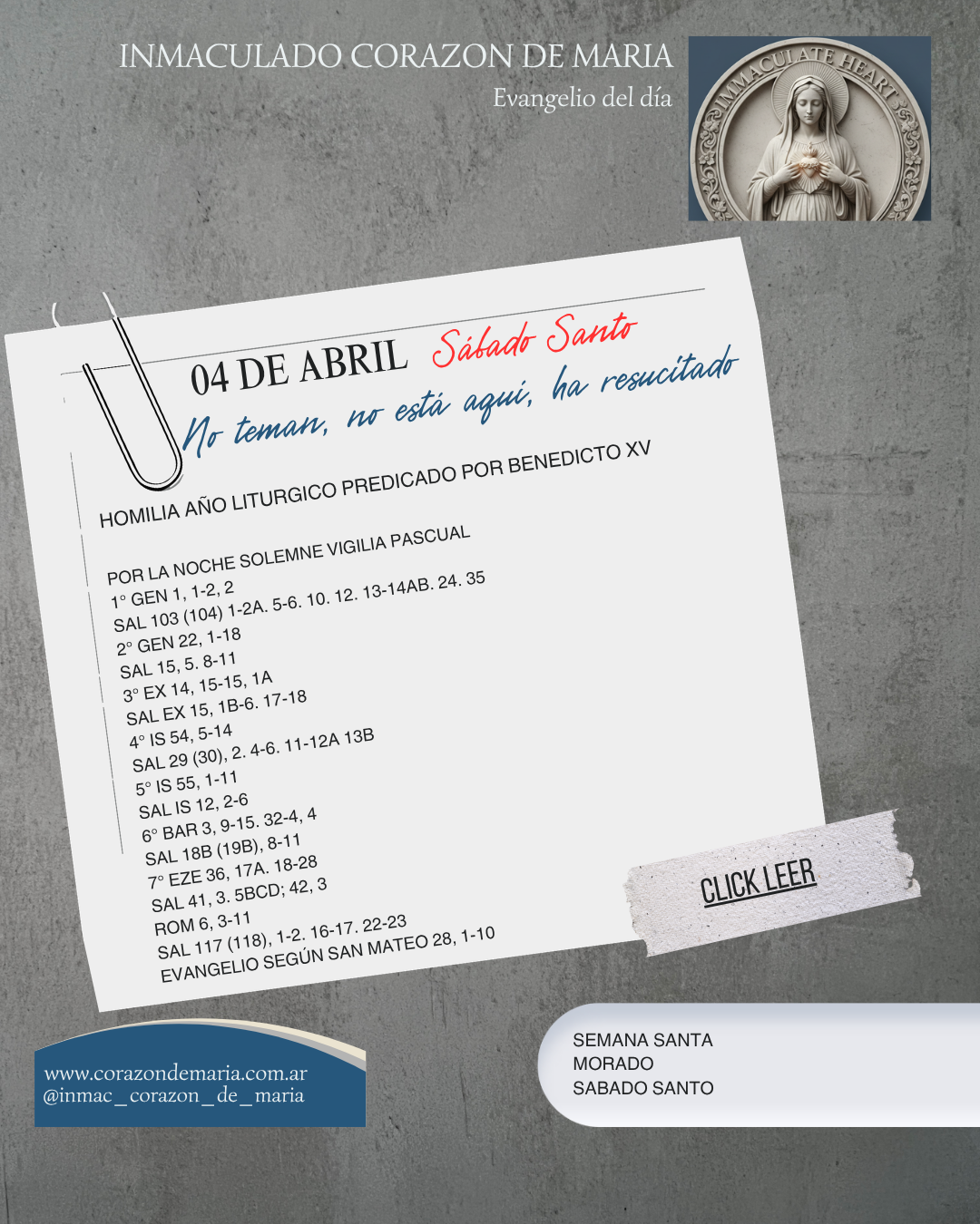 Sábado Santo. No teman, no está aquí, ha resucitado.