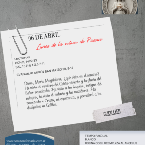 Lunes – De la Octava de Pascua