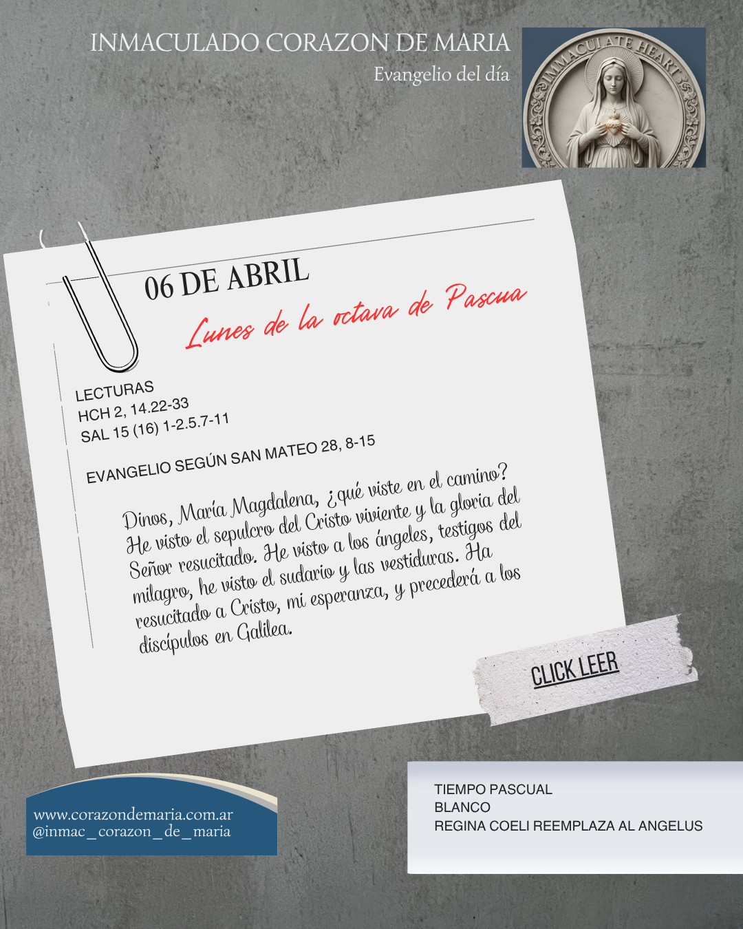 Lunes – De la Octava de Pascua