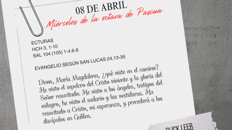 Miércoles de la octava de Pascua