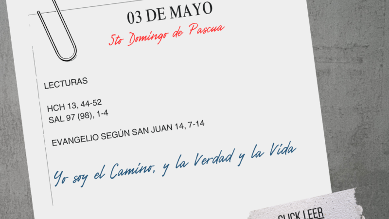 Yo soy el Camino, y la Verdad y la Vida