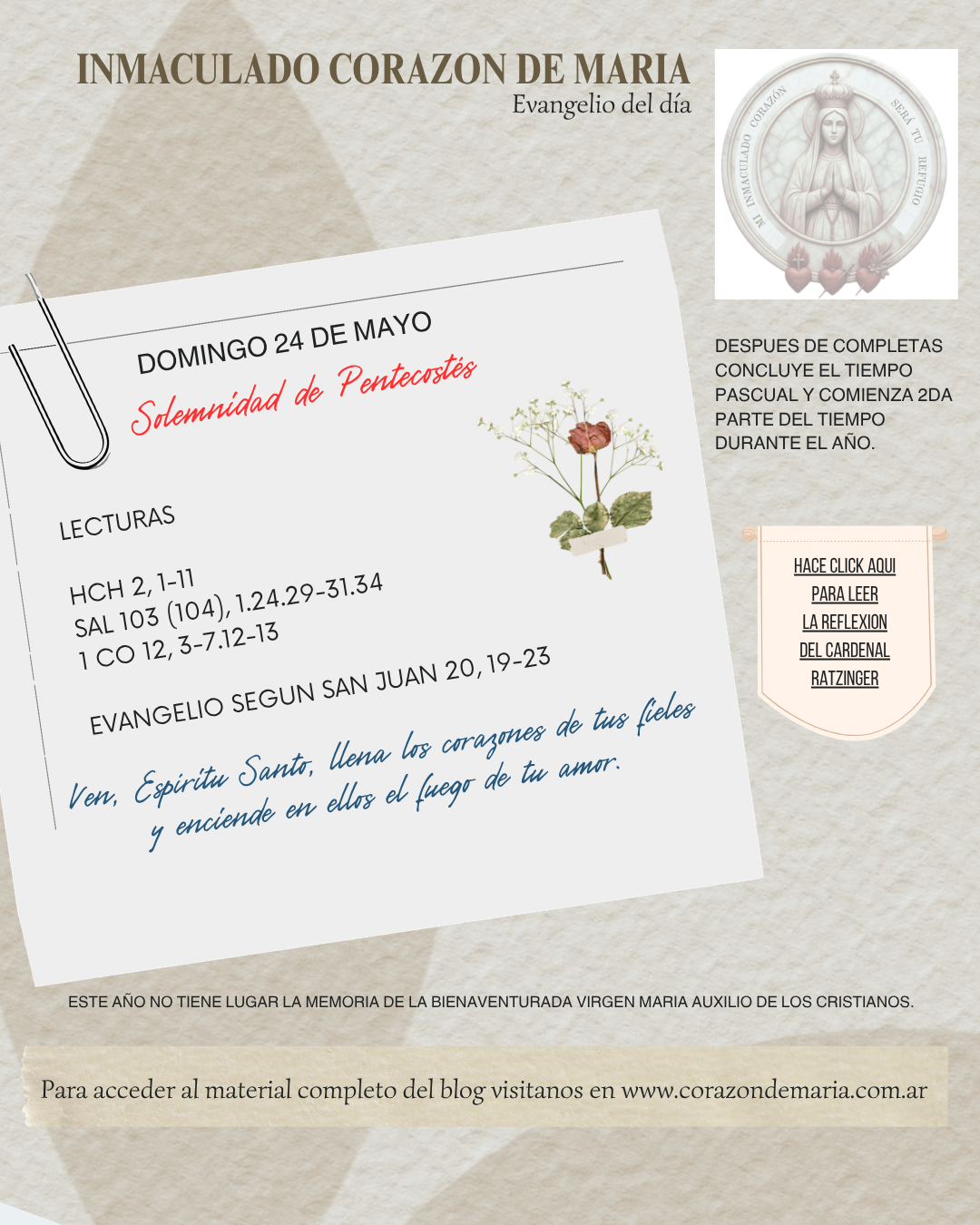 Ven, Espíritu Santo, llena los corazones de tus fieles y enciende en ellos el fuego de tu amor.