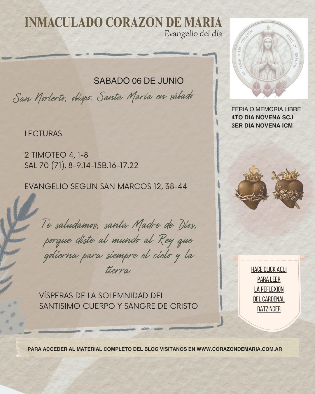 Te saludamos, santa Madre de Dios, porque diste al mundo al Rey que gobierna para siempre el cielo y la tierra.