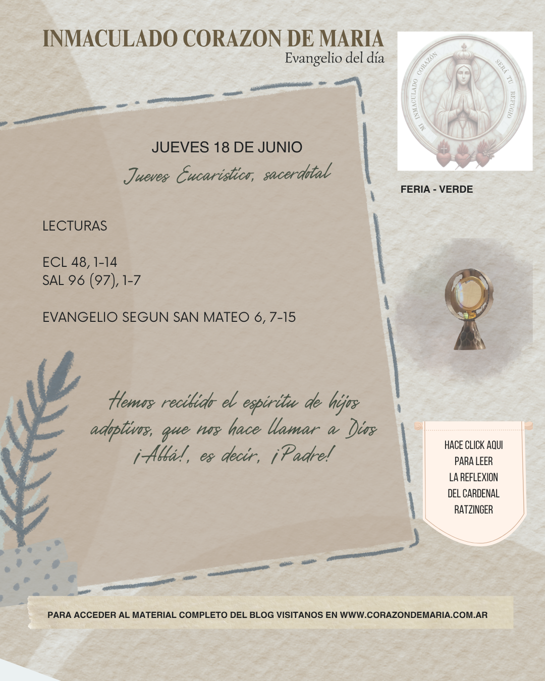 Hemos recibido el espíritu de hijos adoptivos, que nos hace llamar a Dios ¡Abbá!, es decir, ¡Padre!